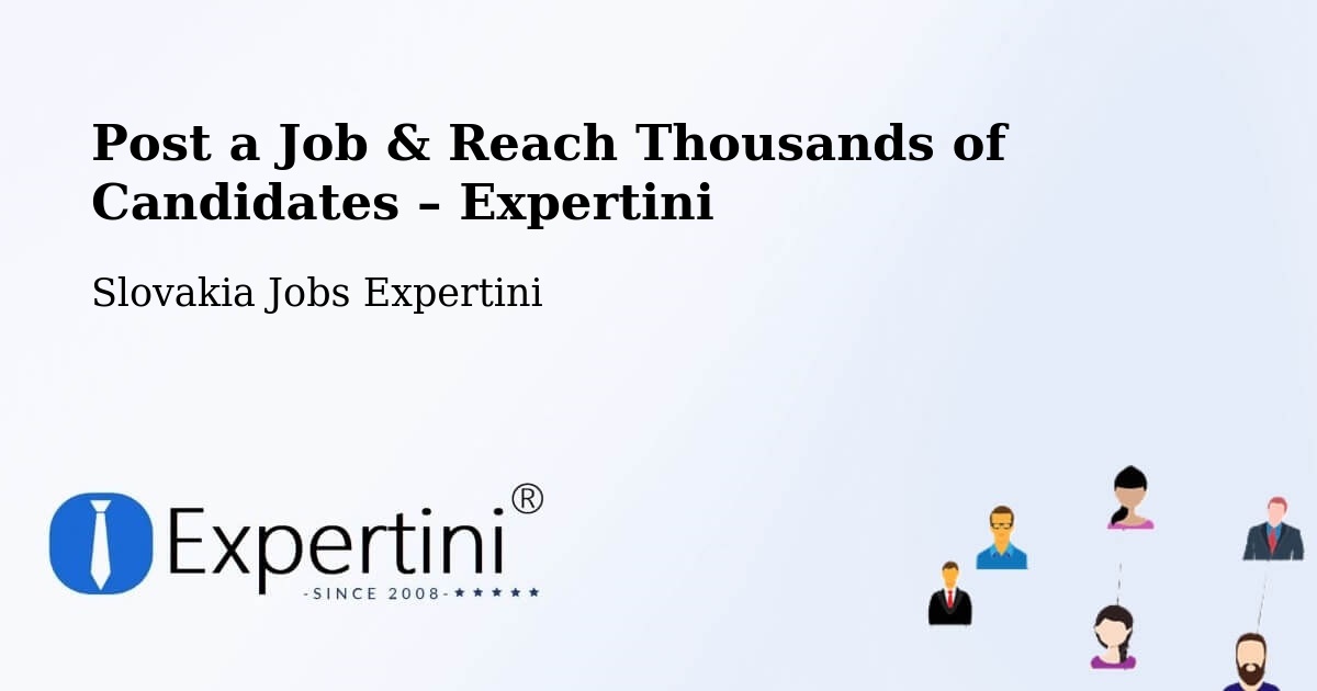 Post a Job in Sobrance – Hire the Right Talent - Sobrance, Slovakia Jobs Expertini